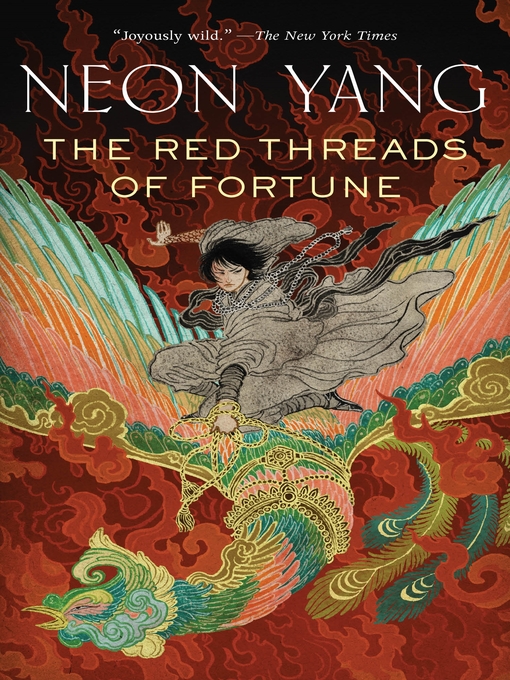 Title details for The Red Threads of Fortune by Neon Yang - Wait list